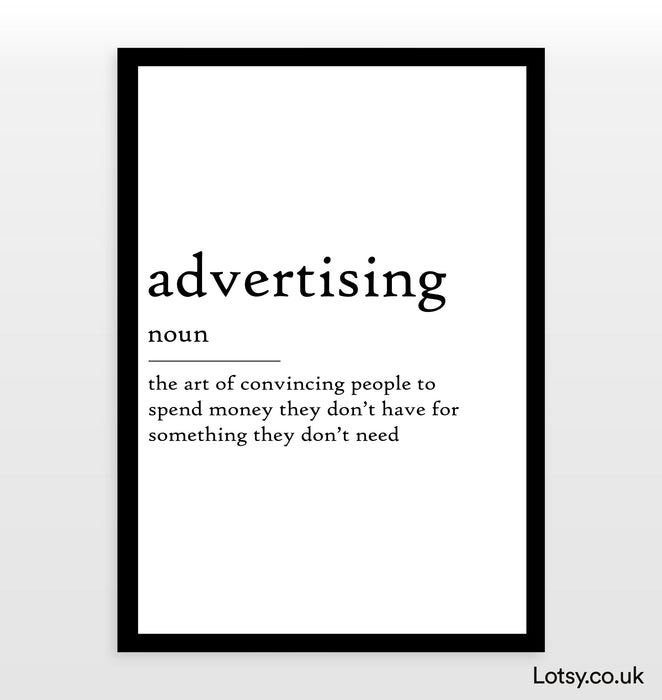 Advertising - Definition Print