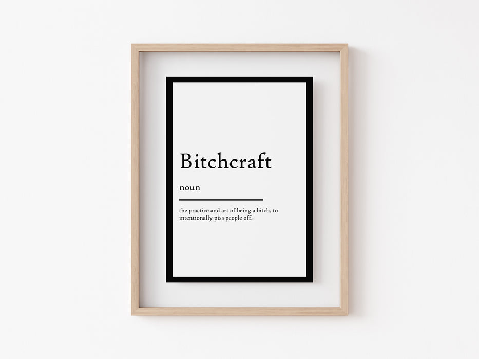 Bitchcraft - Definition Print