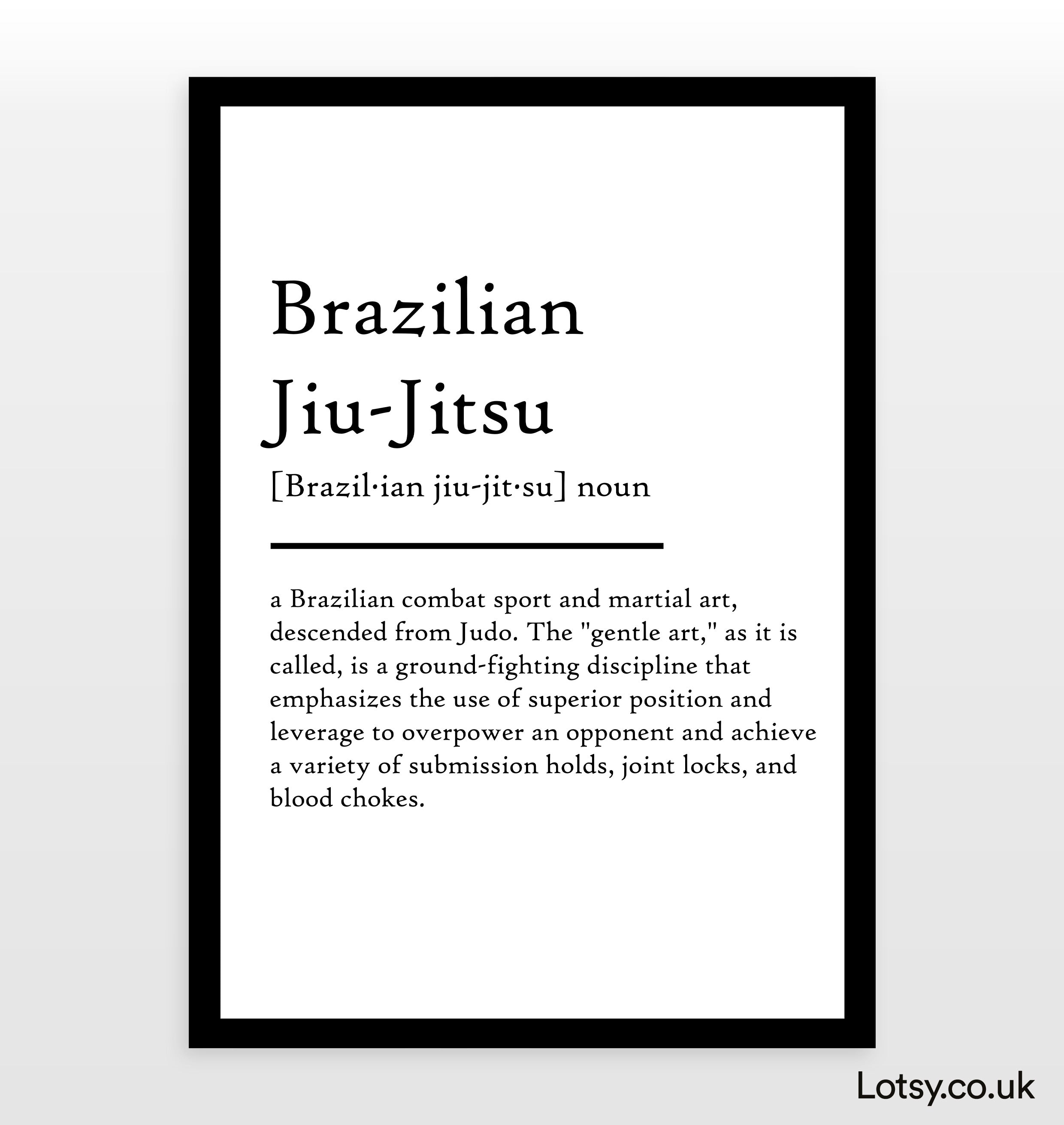 Brazilian Jiu-Jitsu - Definition Print — Lotsy.co.uk