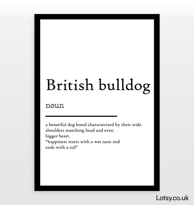 British Bulldog - Definition Print