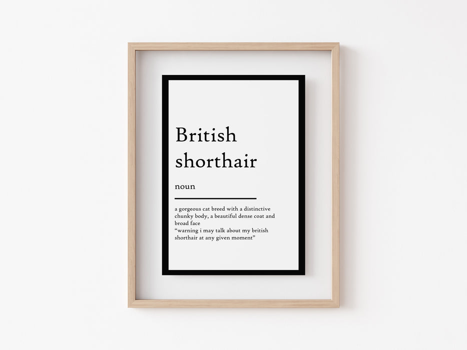 British Shorthair - Definition Print