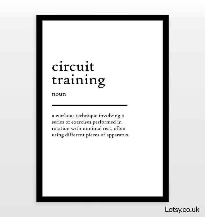 Circuit Training - Definition Print
