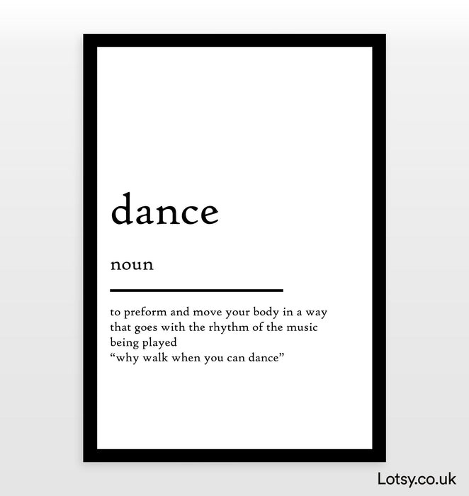 Dance - Definition Print
