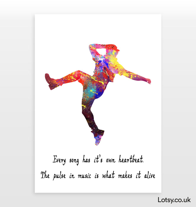 Dancer Quote - Every song has it’s own heartbeat