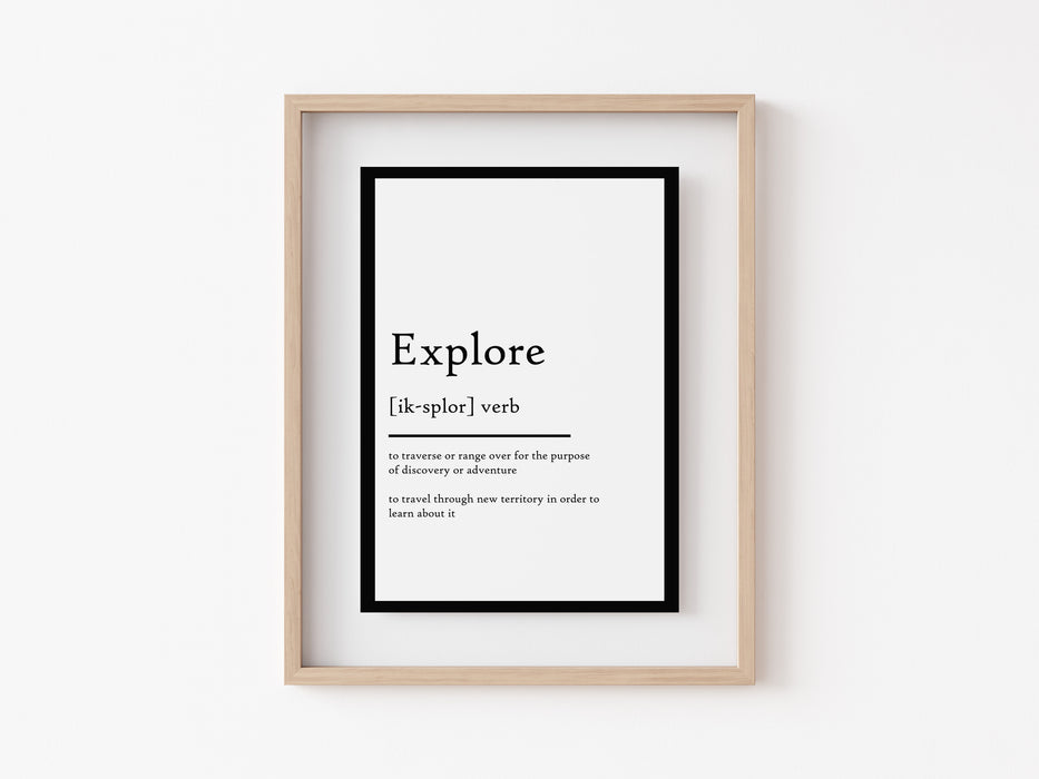 Explore - Definition Print