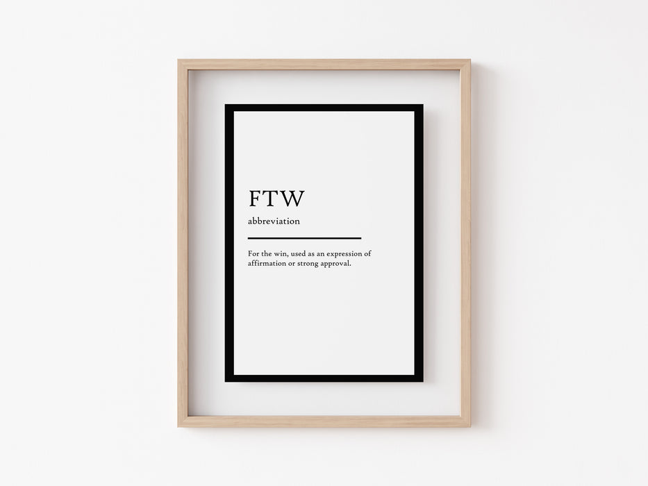 FTW - Impresión de definición