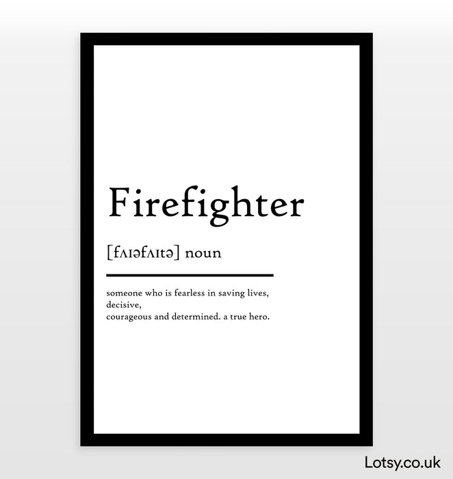 Firefighter - Definition Print