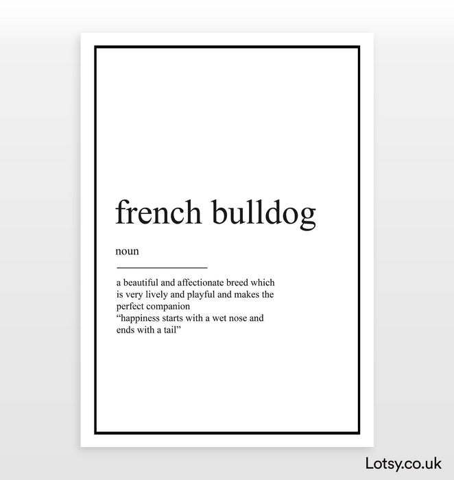 French Bulldog - Definition Print