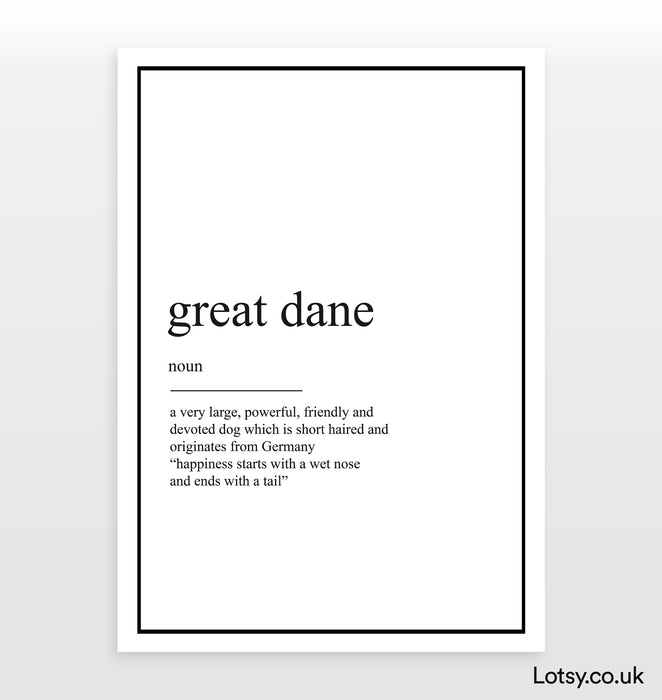 Great Dane - Definition Print