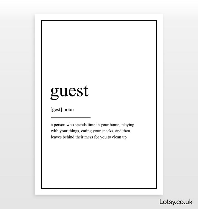 Guest - Definition Print