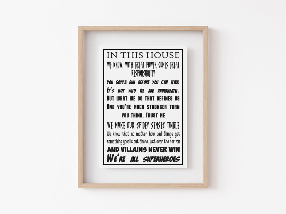 In this house Superhero - Quote - Print