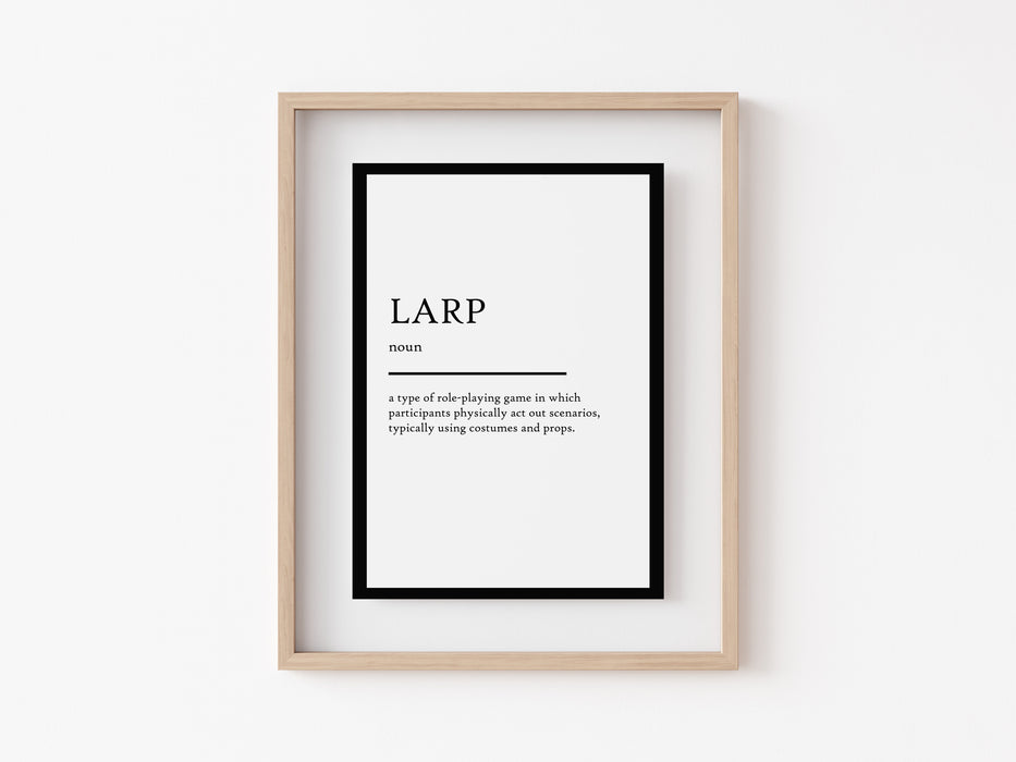 LARP - Definition Print