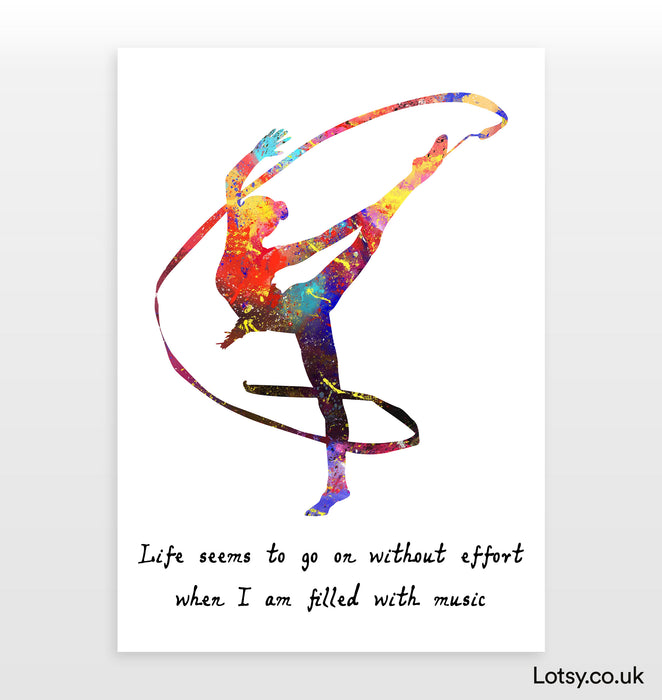 Ballet Quote - Life seems to go on without effort when I am filled with music