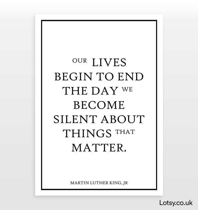 Our lives begin to end - Quote - Print