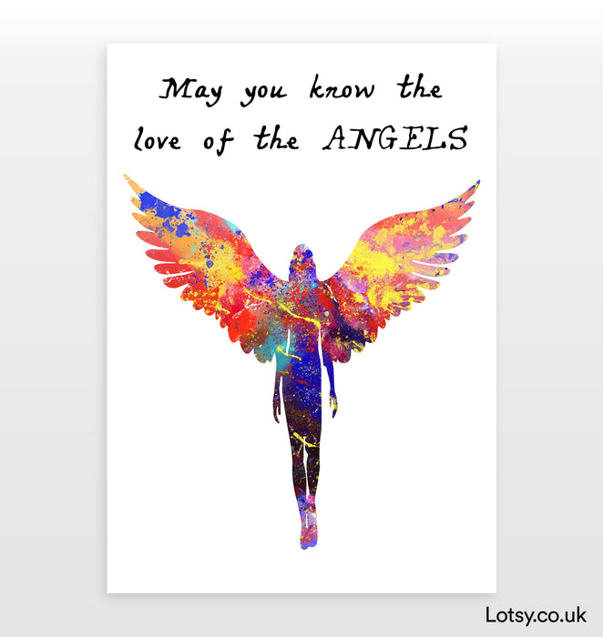 Angel Print - May you know the love of the angels