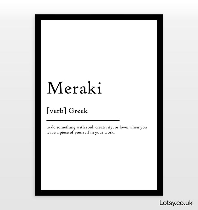 Meraki - Definition Print