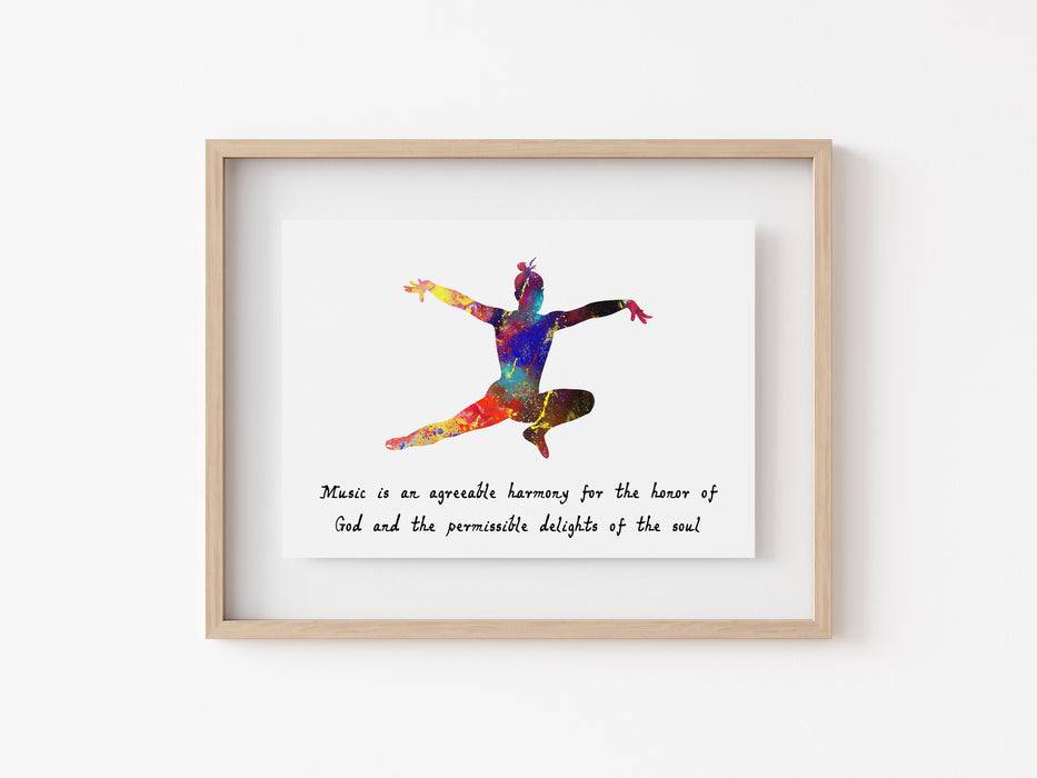 Ballet Quote - Music is an agreeable harmony