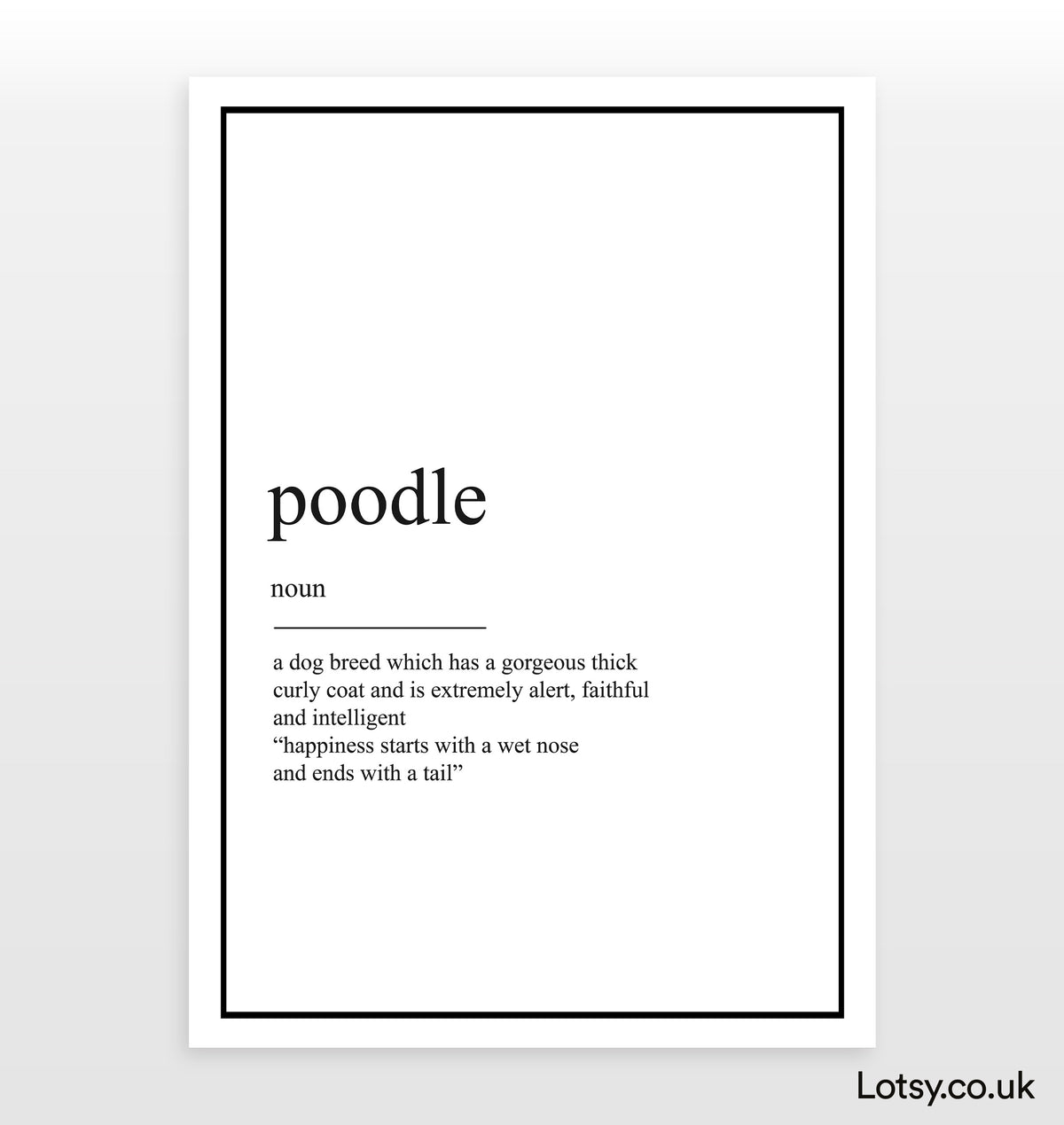 Poodle - Definition Print — Lotsy.co.uk