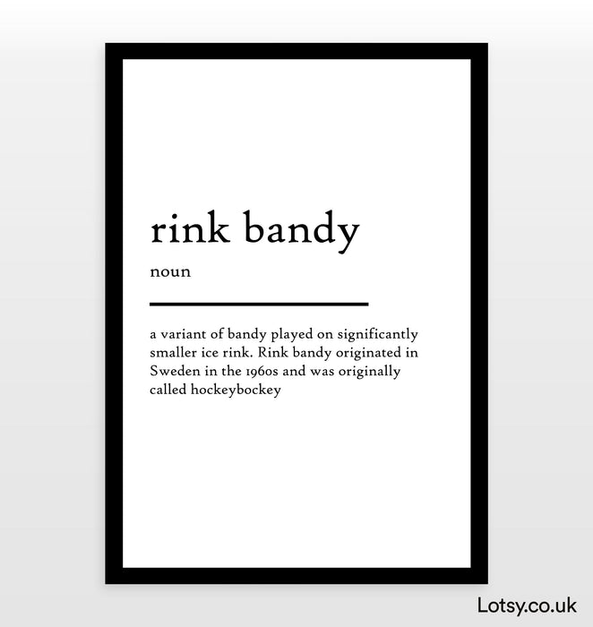 rink bandy - Definition Print