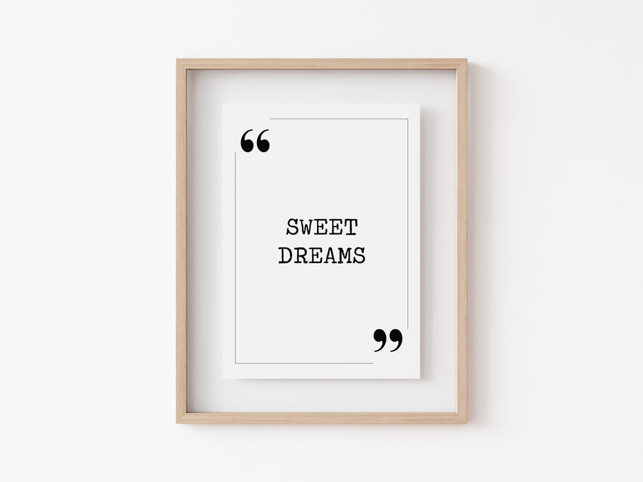 Sweet Dreams - Quote Print
