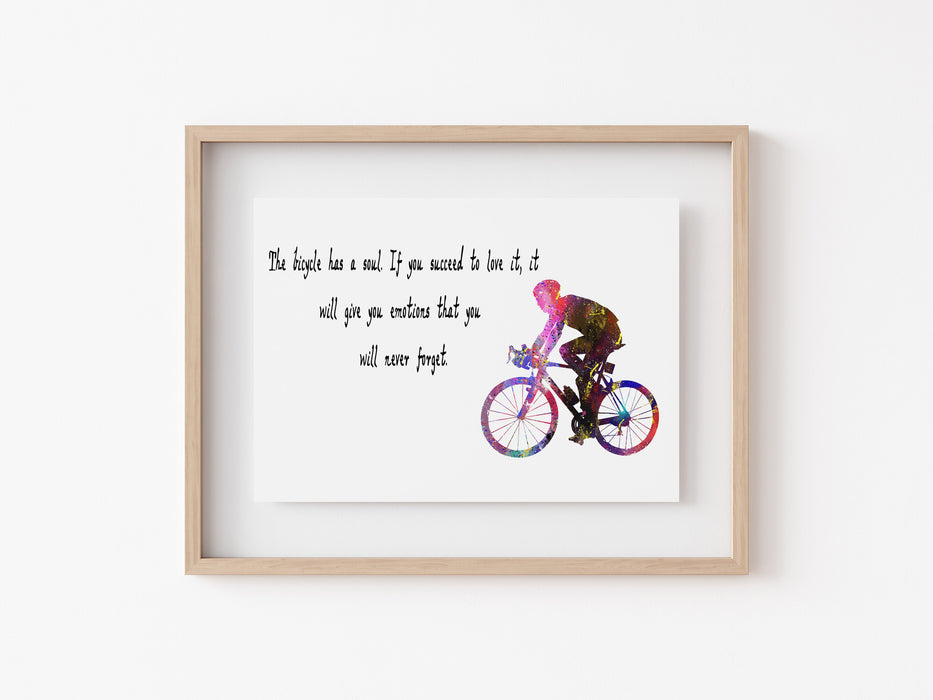 Cycling Print - The Bicycle Has a Soul