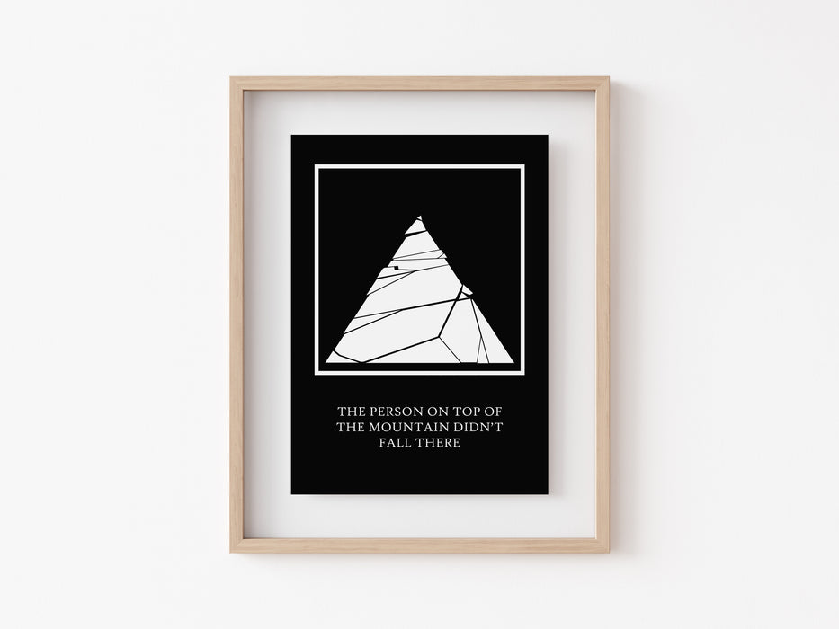 Top of the Mountain - Quote Print