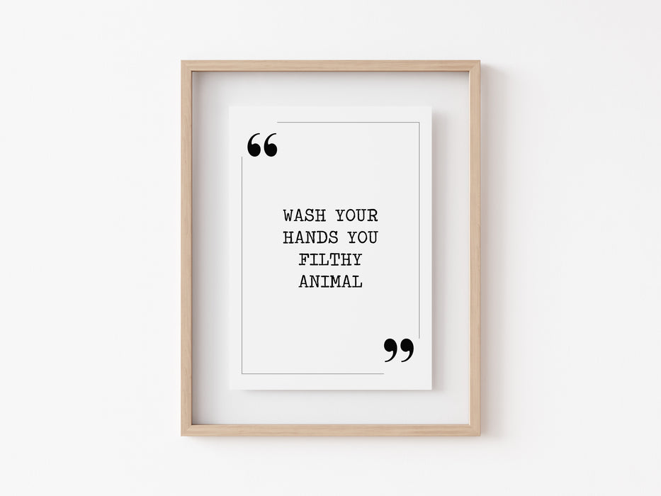 wash your hands - Quote Print