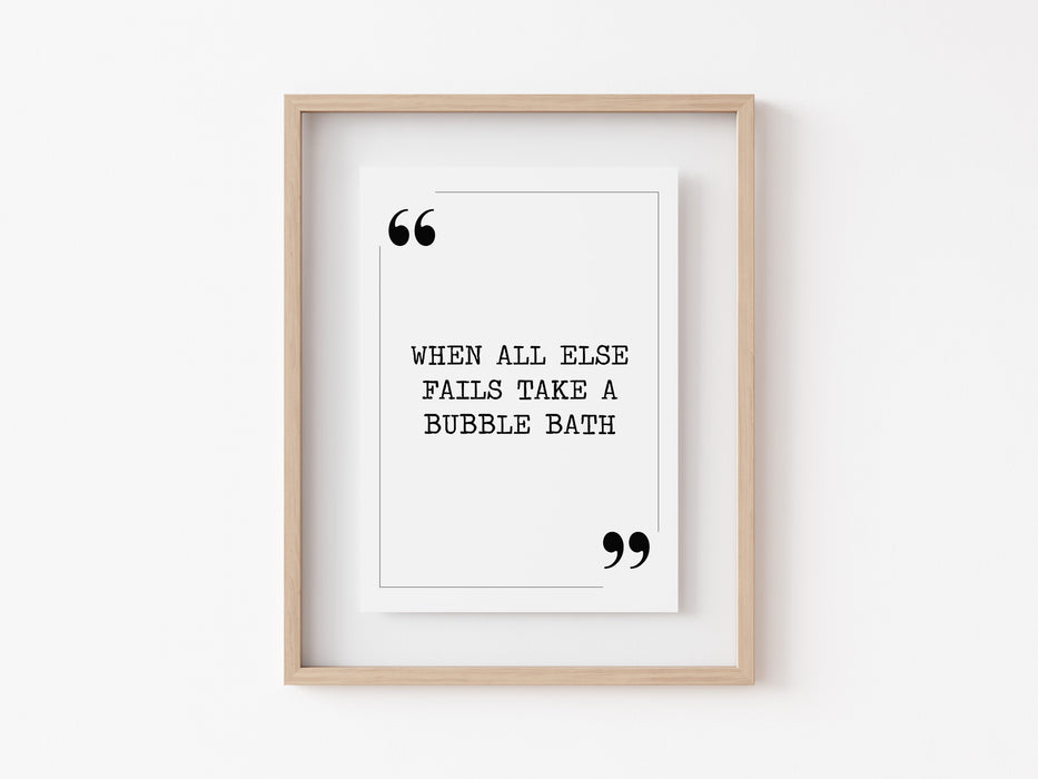 When all else fails - Quote Print