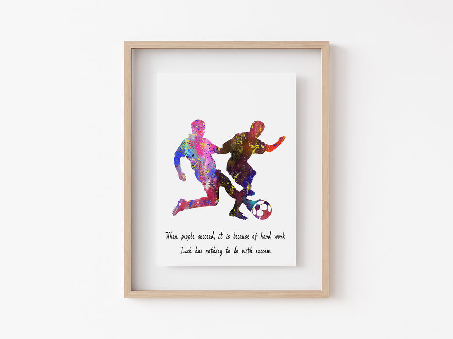 Football Print - When People Succeed