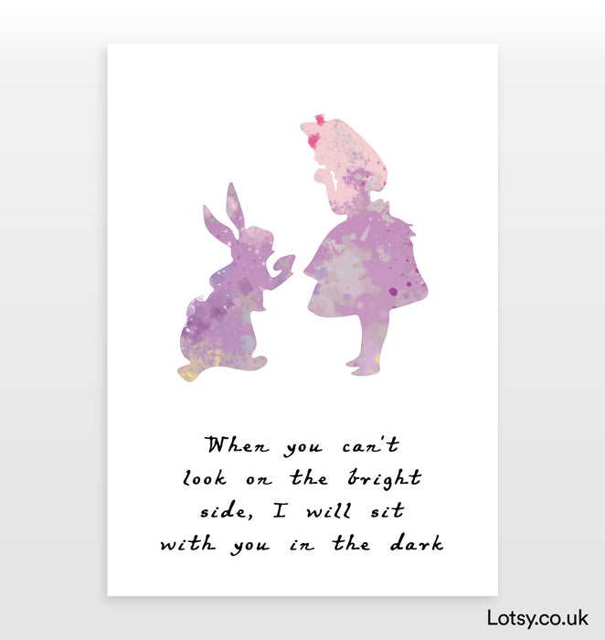 Alice and the White Rabbit - When you can't look on the bright side
