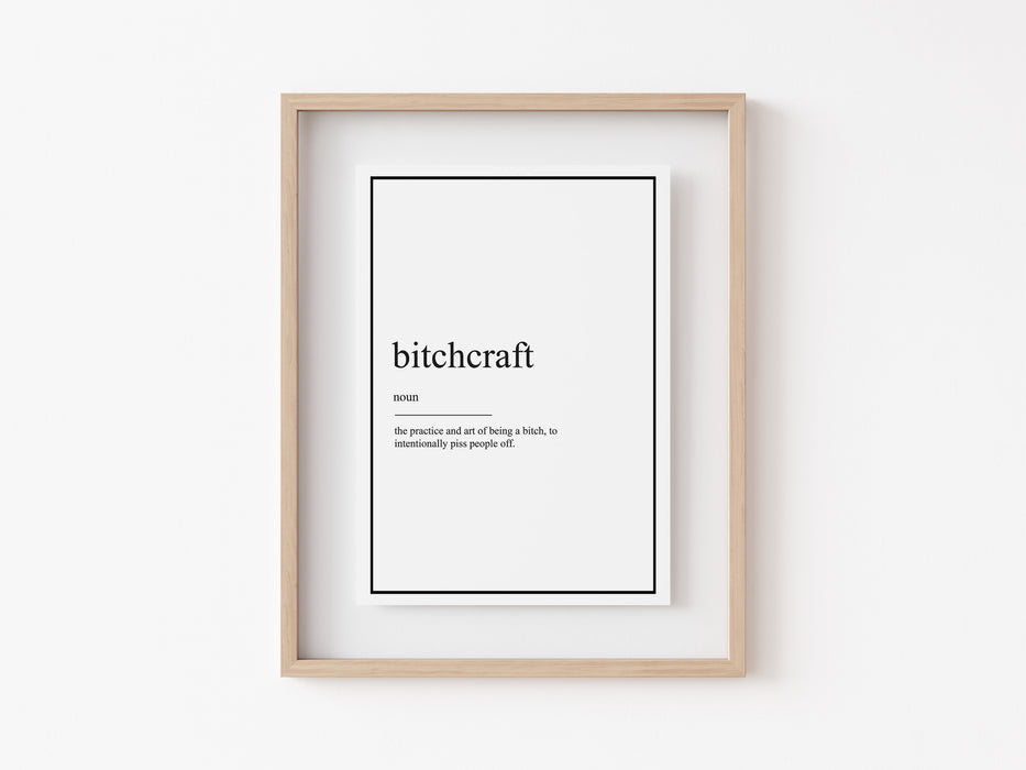 bitchcraft - Impresión de definición