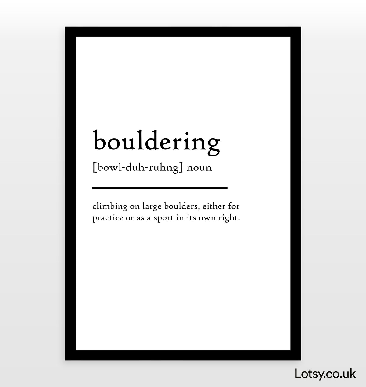 Bouldering - Definition Print — Lotsy.co.uk