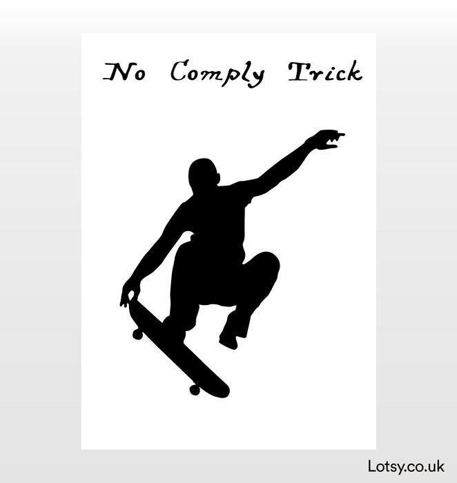 Skateboard Print - No Comply