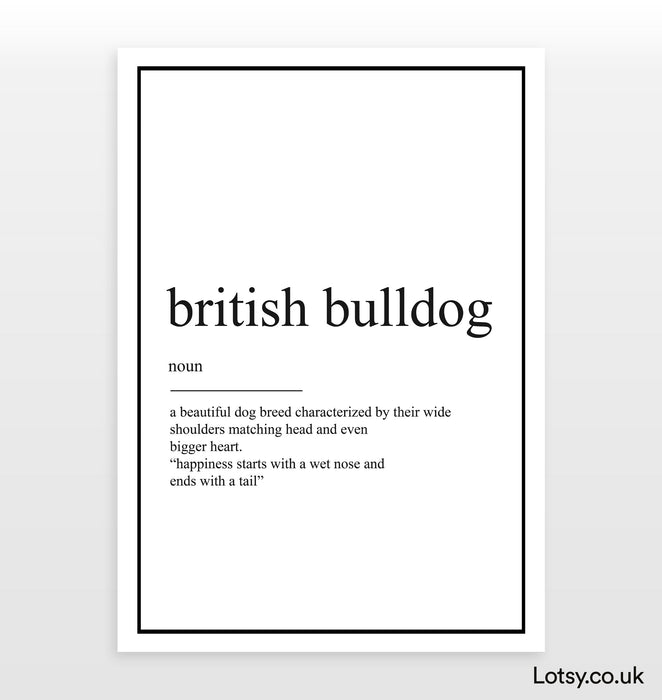 Bulldog británico - Impresión de definición