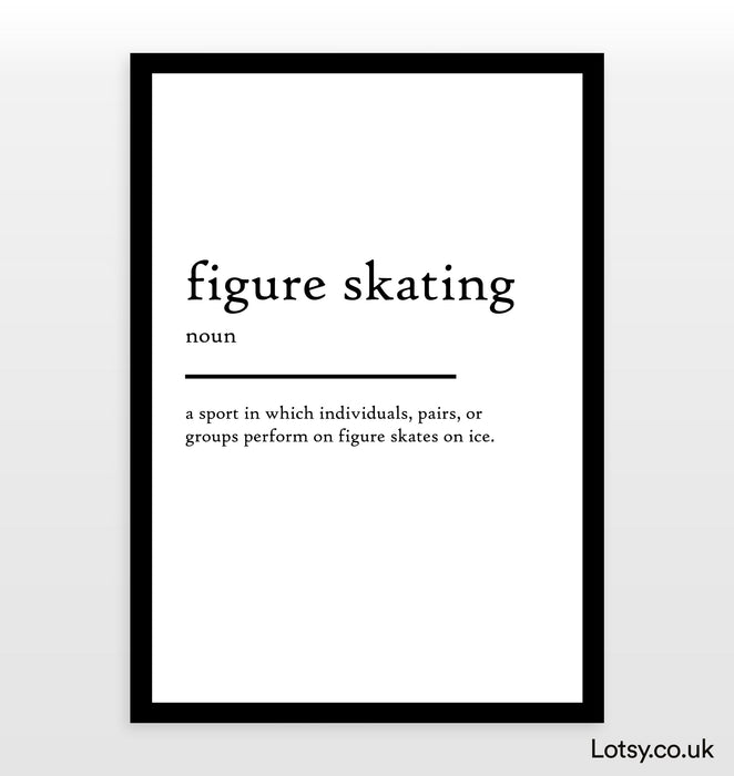 Figure skating - Definition Print