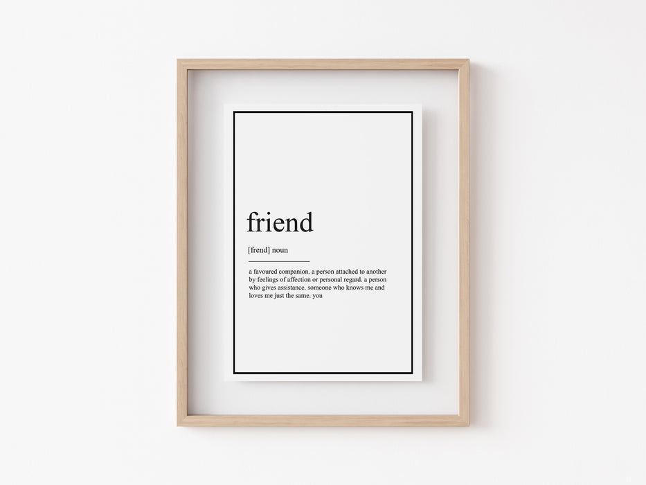 Friend - Definition Print — Lotsy.co.uk