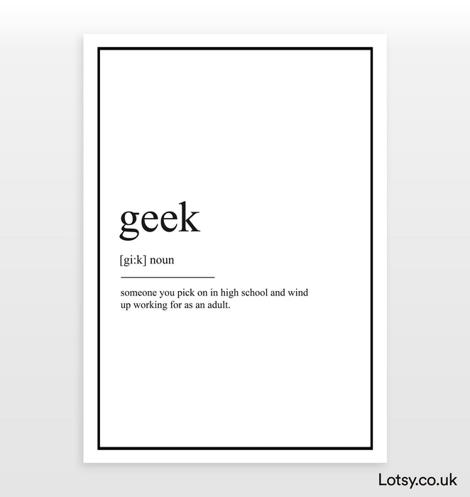 Geek - Definition Print