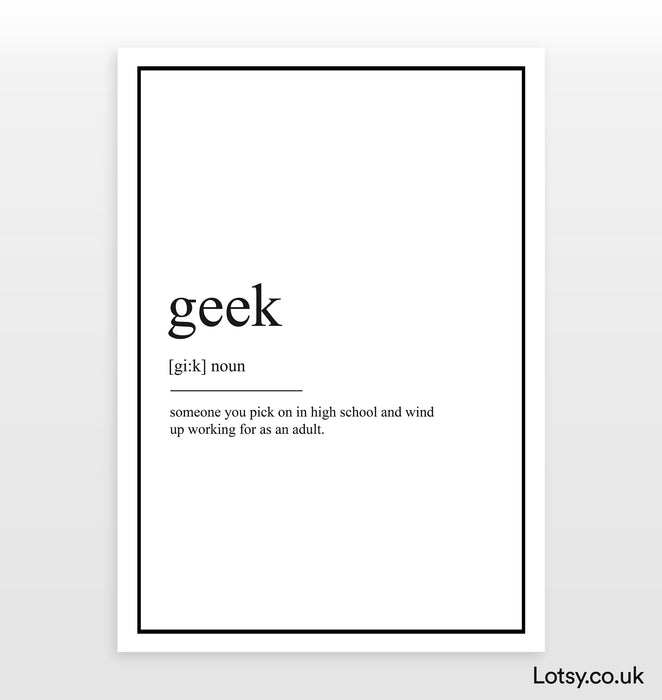 Geek - Impresión de definición