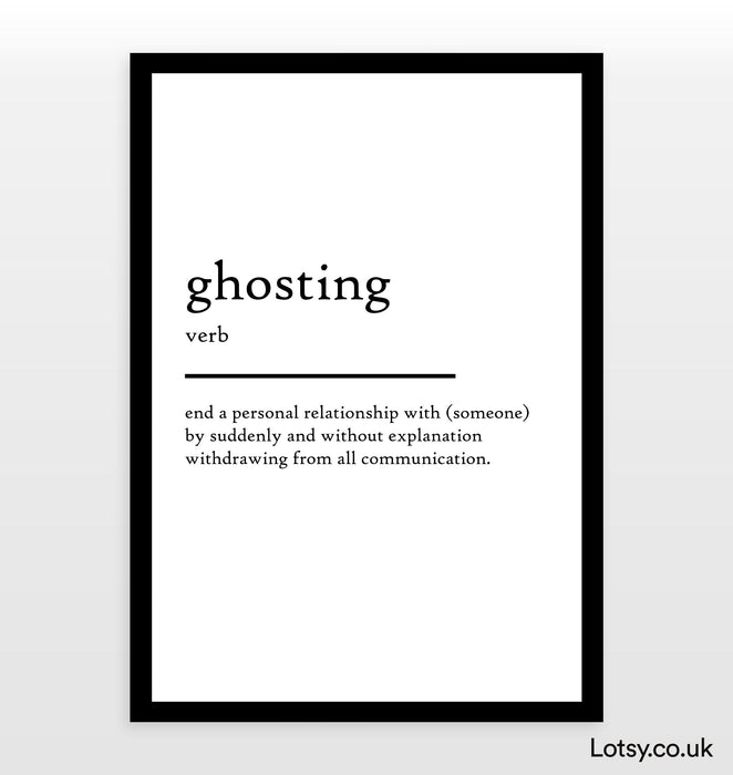 Ghosting - Definition Print
