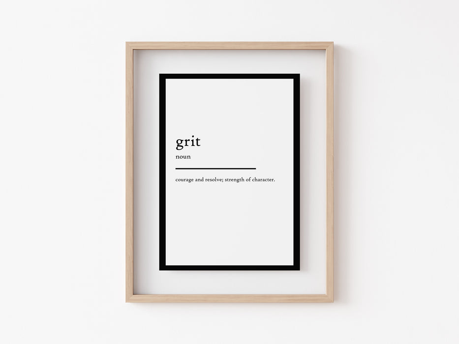 Grit - Definition Print