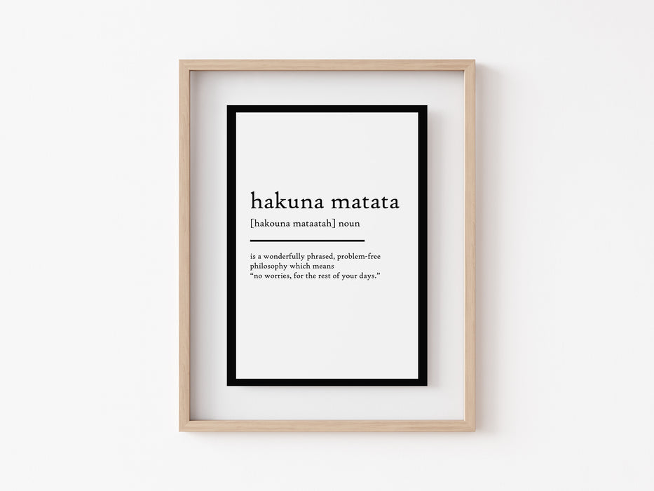 Hakuna Matata - Impresión de definición