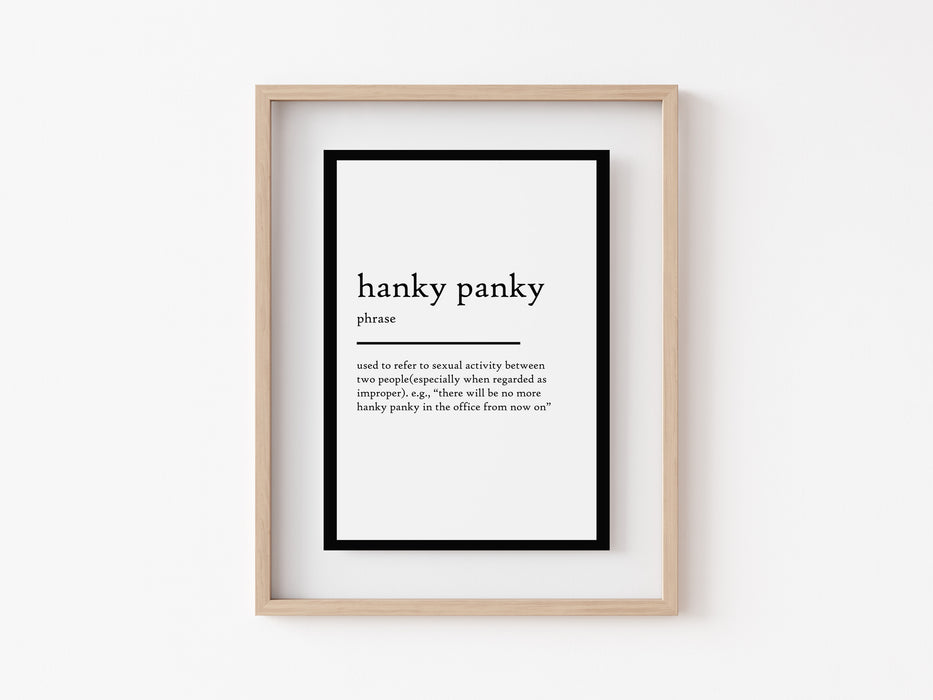 Hanky Panky - Definition Print —