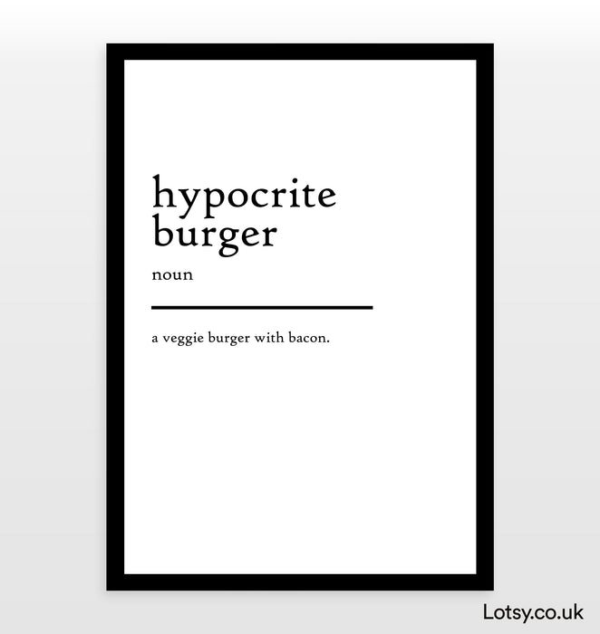 Hamburguesa hipócrita - Impresión de definición