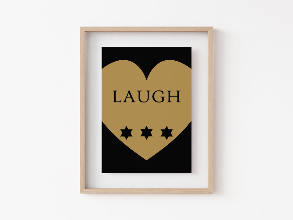 Laugh - Quote Print