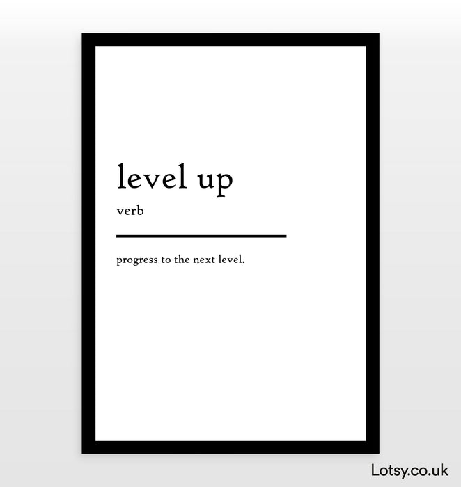 level up - Definition Print