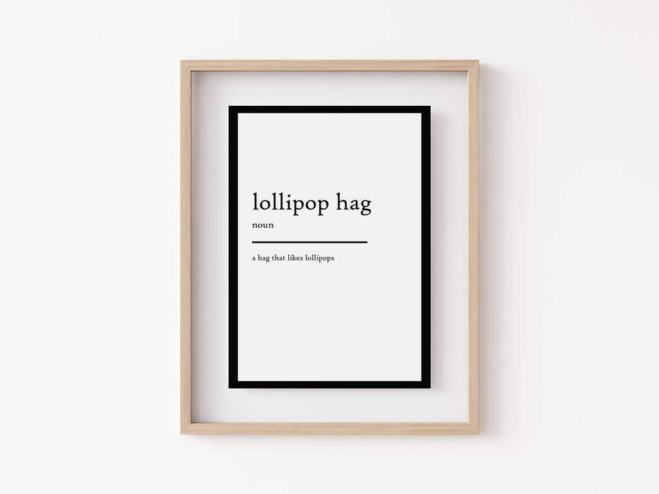 lollipop hag - Definition Print