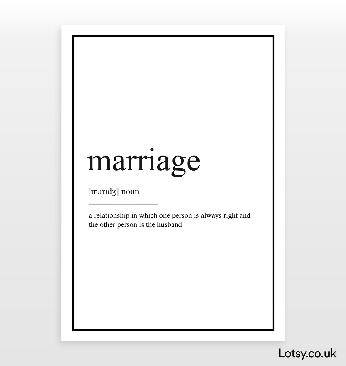 Marriage - Definition Print — Lotsy.co.uk