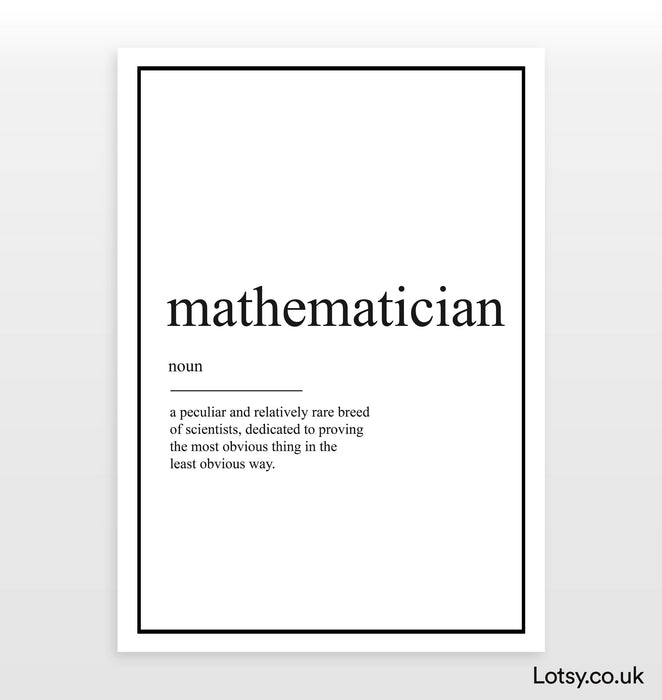 Mathematician - Definition Print