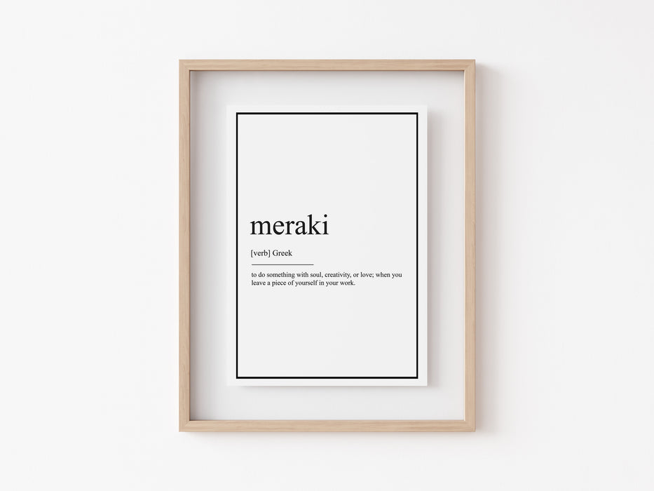 Meraki - Definition Print