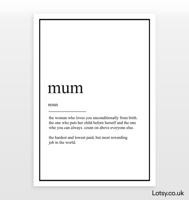 Mum - Definition Print